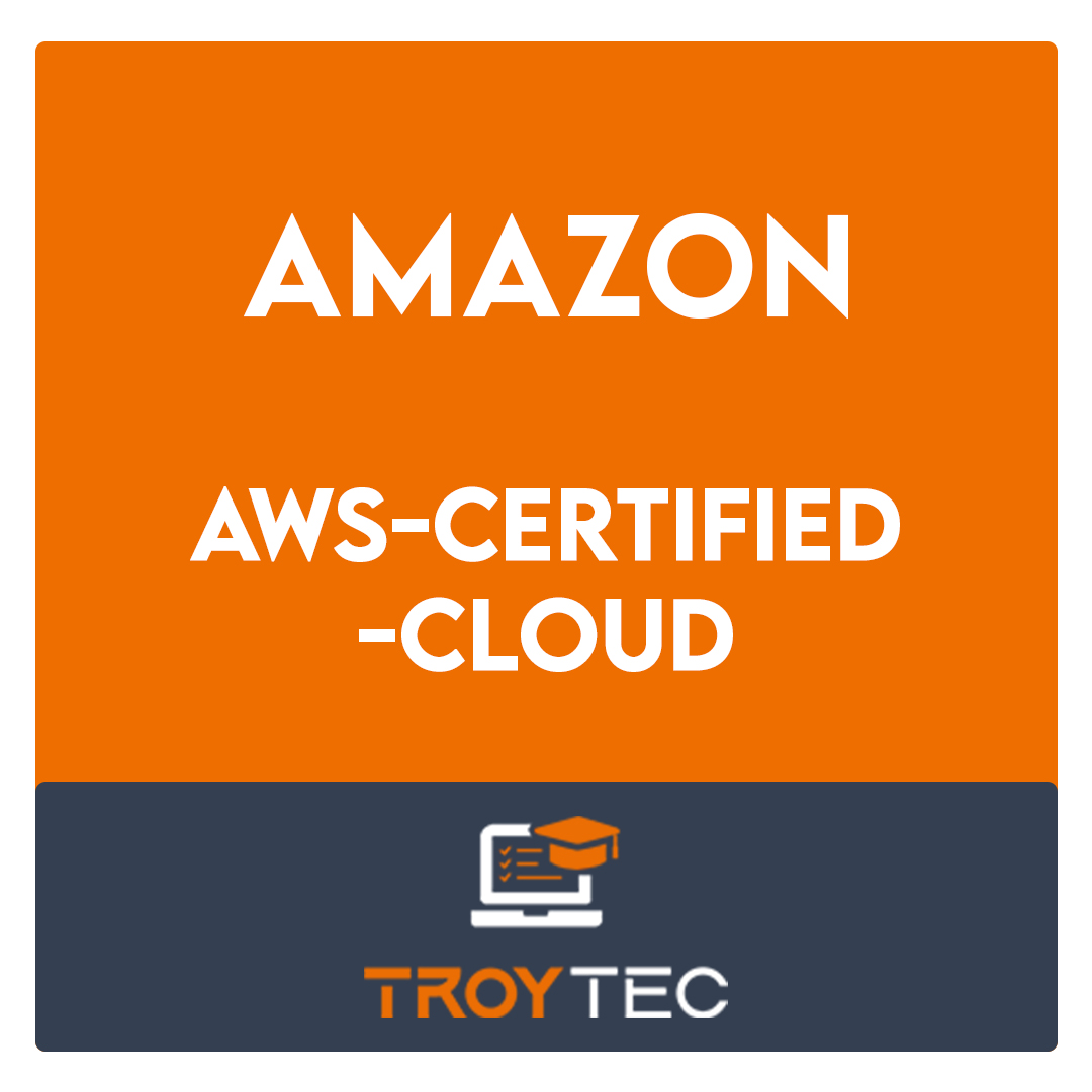 AWS-Certified-Cloud-AWS Certified Cloud Practitioner Exam