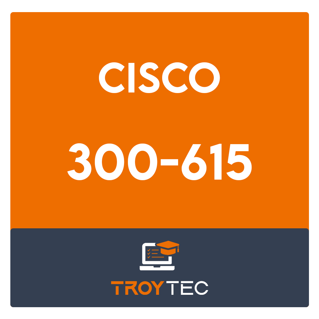 300-615-Troubleshooting Cisco Data Center Infrastructure (DCIT) Exam