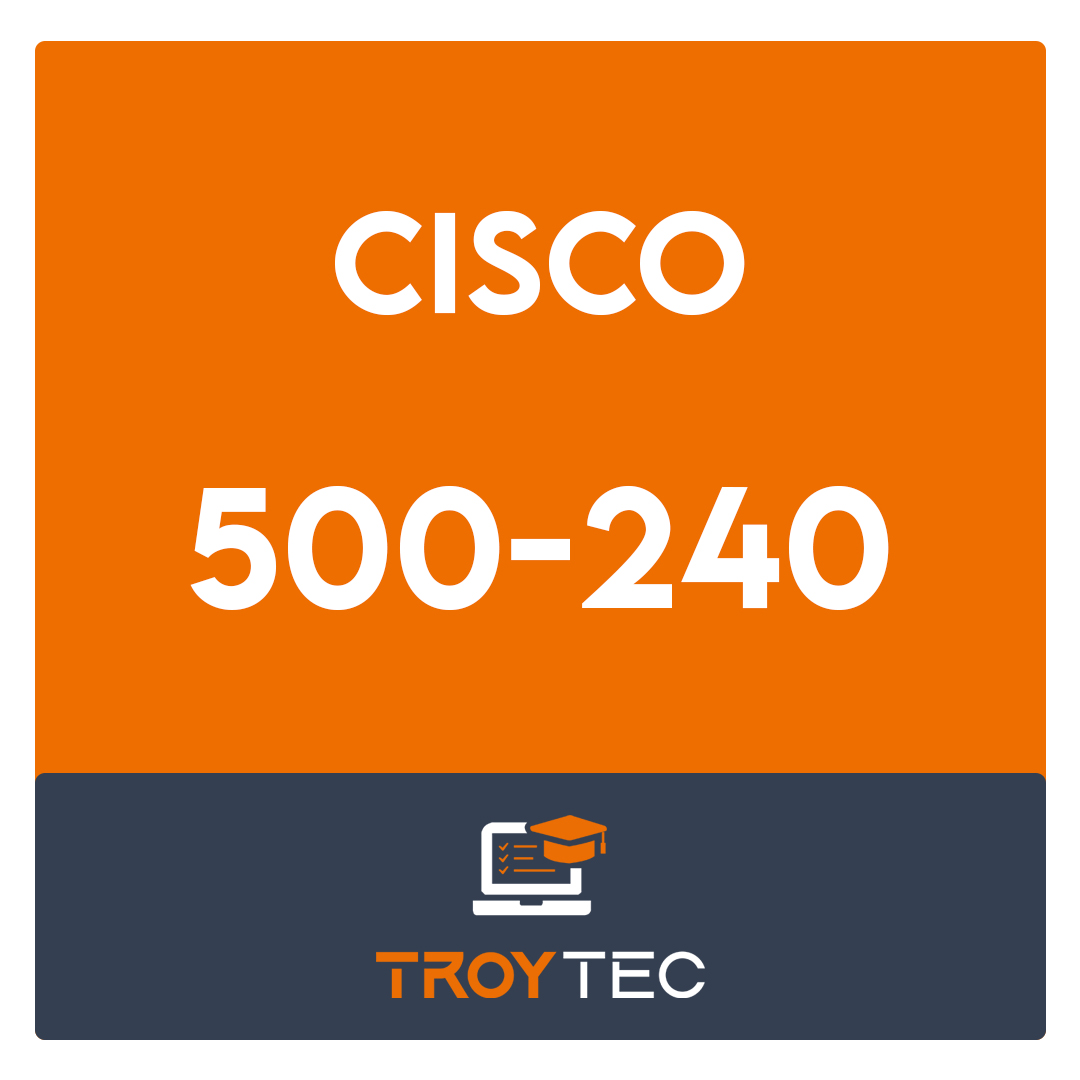 500-240-Cisco Mobile Backhaul for Field Engineers Exam