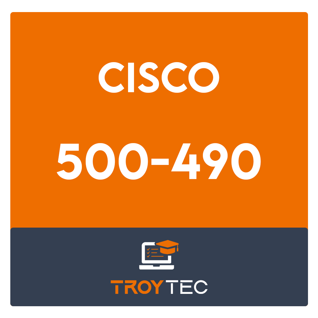 500-490-Designing Cisco Enterprise Networks Exam