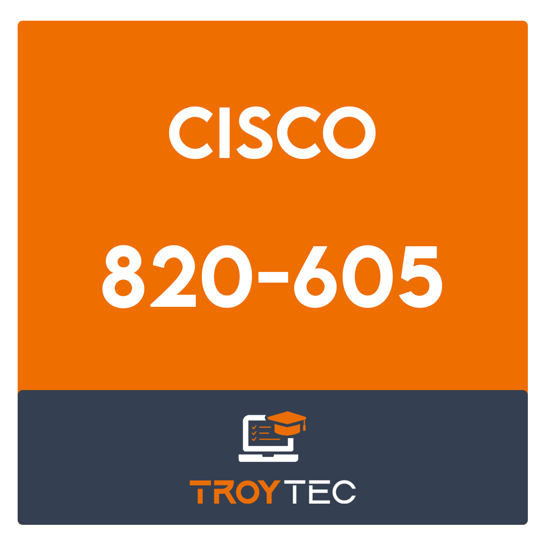 820-605-Cisco Customer Success Manager Exam