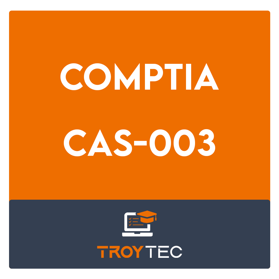 CAS-003-CompTIA Advanced Security Practitioner (CASP) Exam
