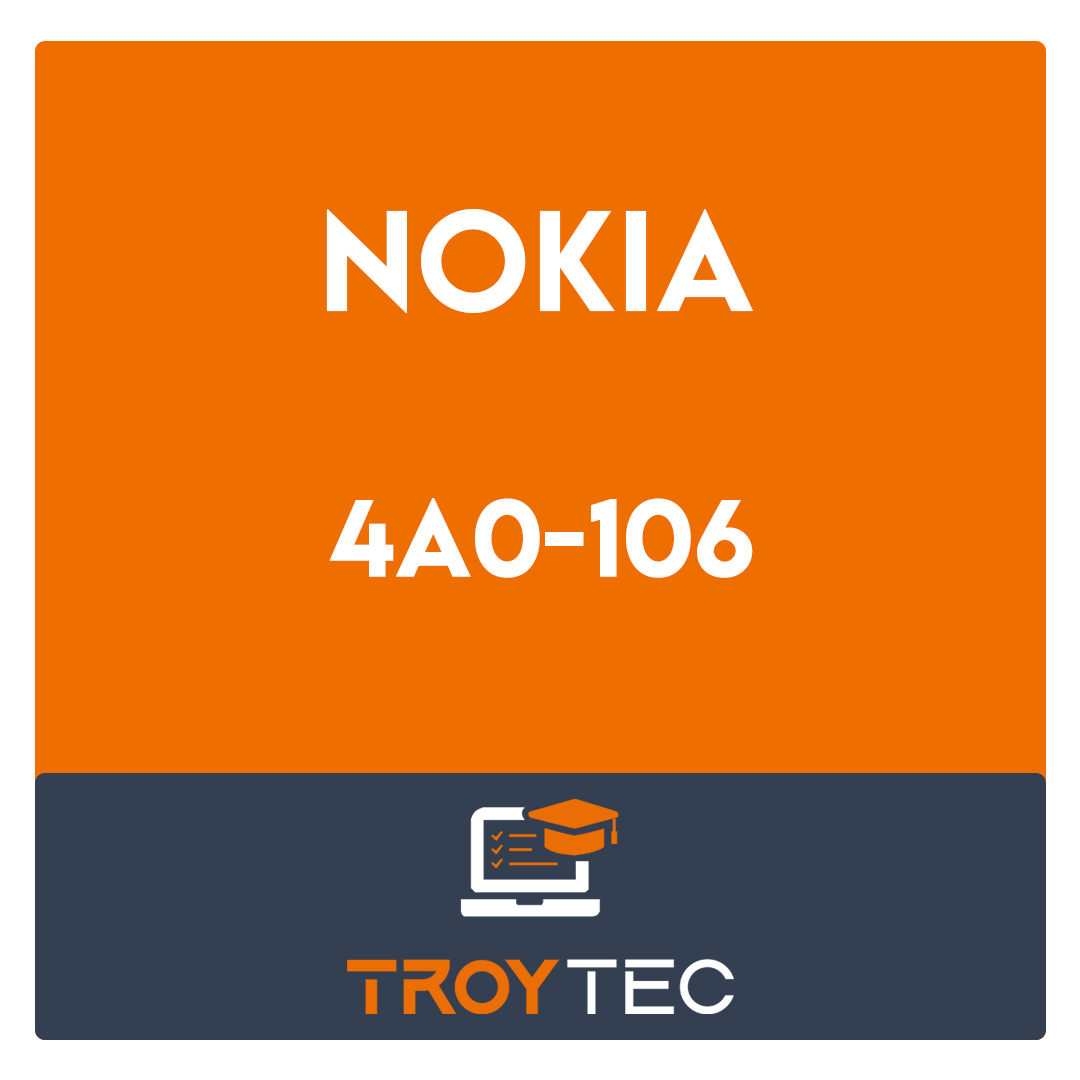 4A0-106-Nokia Virtual Private Routed Networks Exam