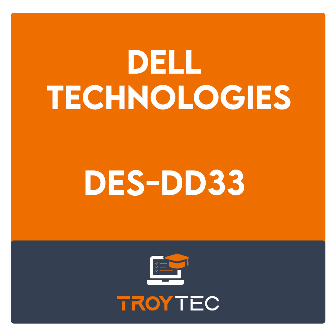 DES-DD33-Specialist - Systems Administrator, PowerProtect DD Exam
