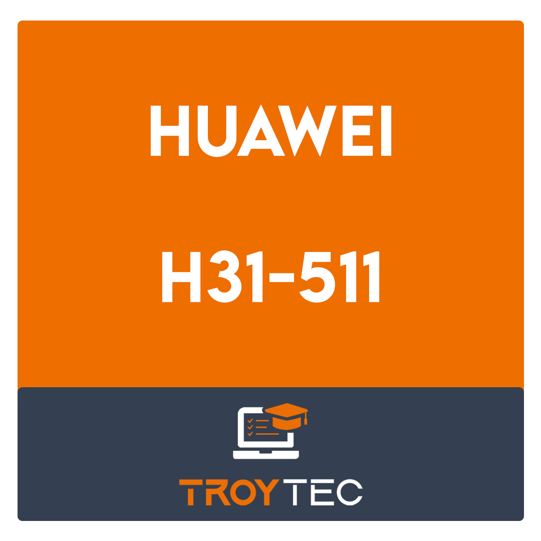 H31-511-Huawei Certified Network Associate - Industry Cloud Solution Exam