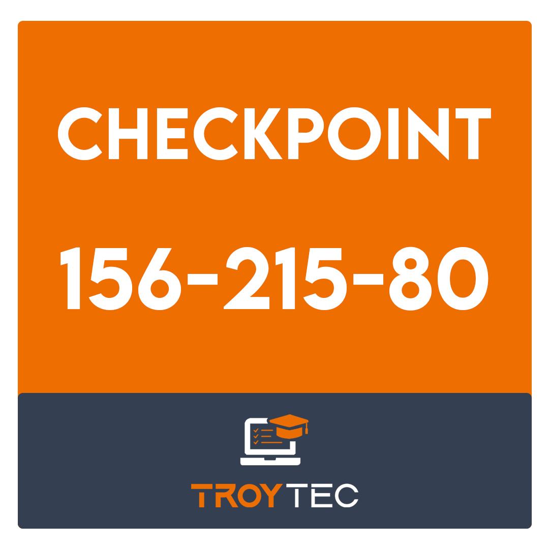 156-215-80-Check Point Certified Security Administrator (CCSA) R80 Exam