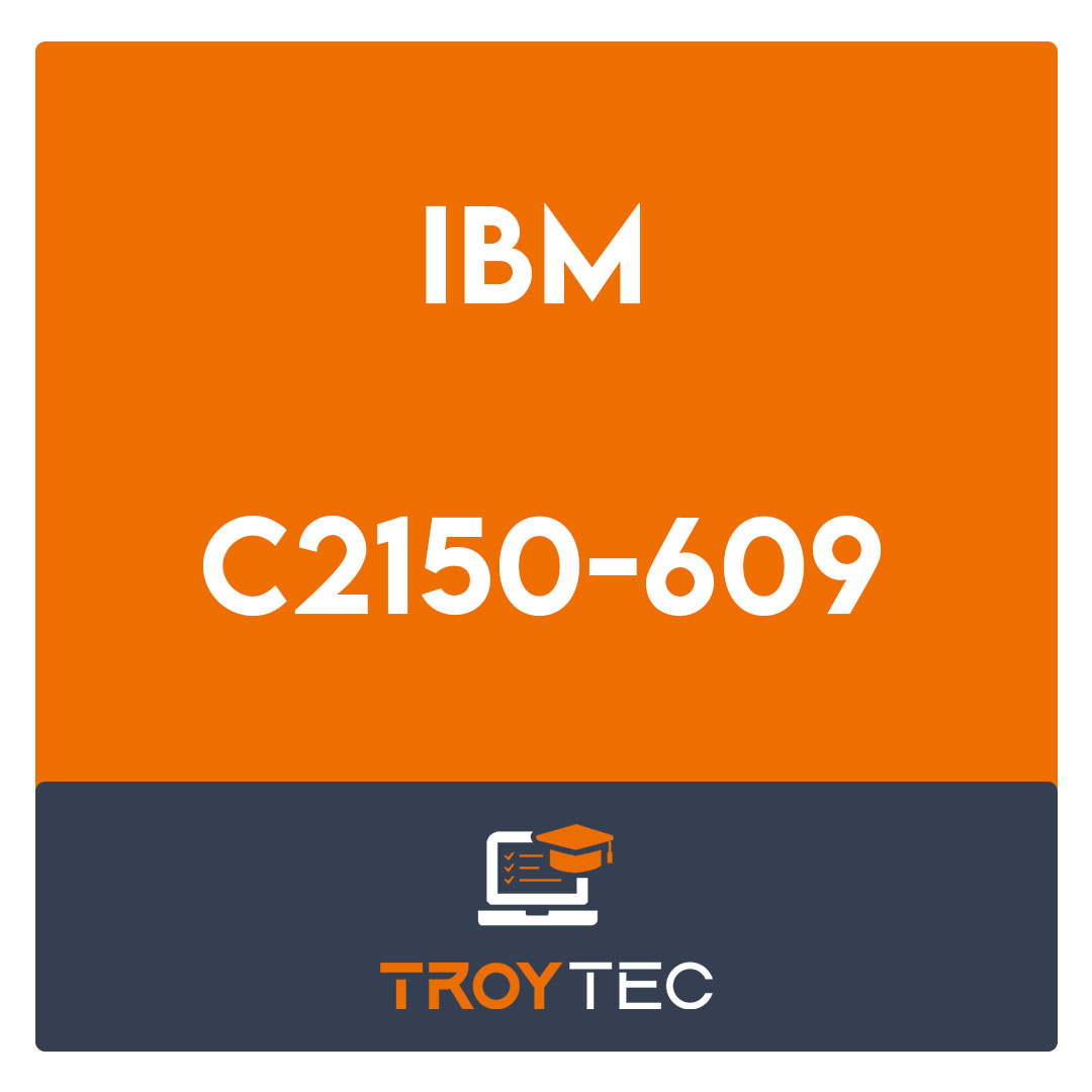 C2150-609-IBM Security Access Manager V9.0 Deployment Exam