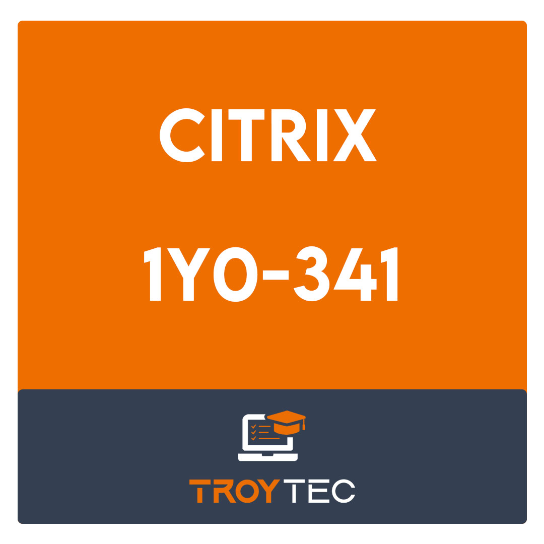 1Y0-341-Citrix ADC Advanced Topics – Security, Management and Optimization Exam