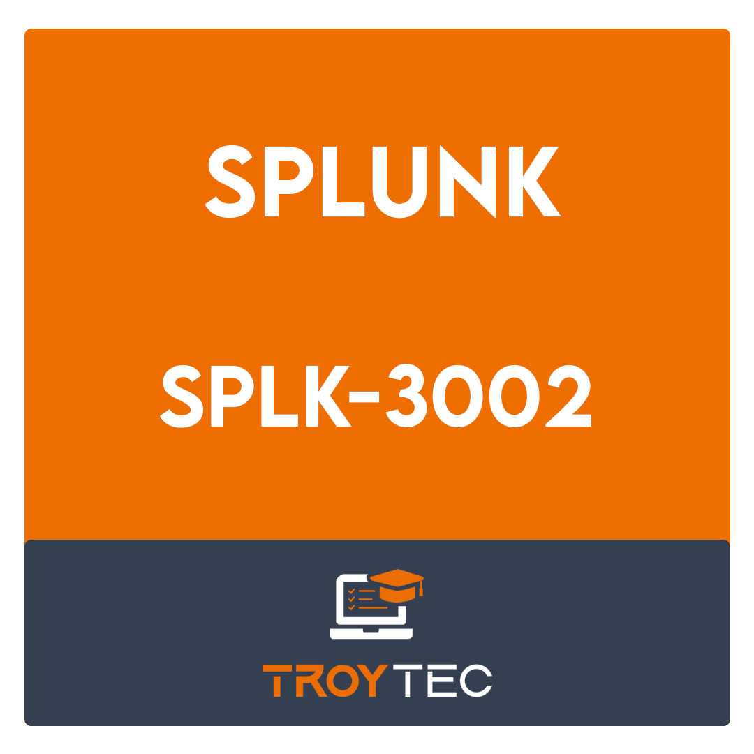 SPLK-3002-Splunk IT Service Intelligence Certified Admin Exam