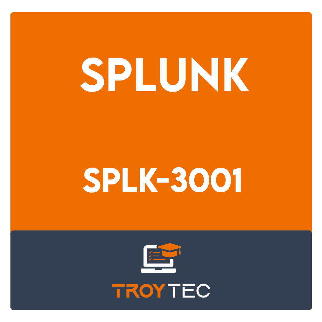 SPLK-3001-Splunk Enterprise Security Certified Admin Exam