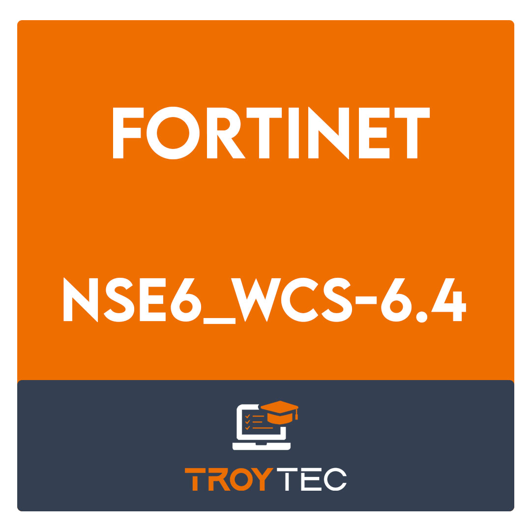 NSE6_WCS-6.4-Fortinet NSE 6 - Securing AWS With Fortinet Cloud Security 6.4 Exam