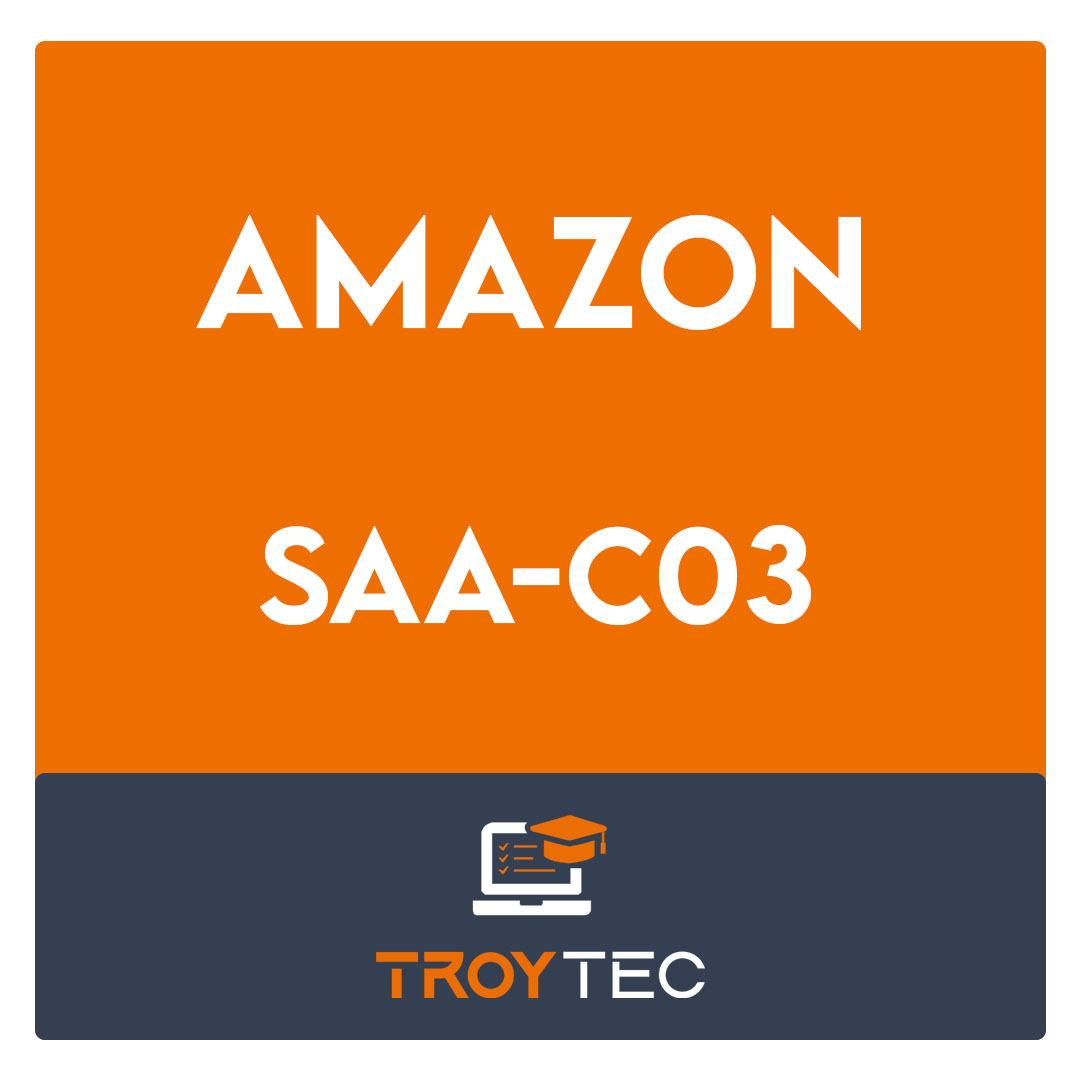 SAA-C03-AWS Certified Solutions Architect Associate Practice Tests for SAA-C03 Exam