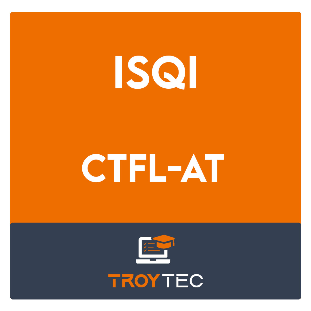 CTFL-AT Prüfungsübungen | Maxtic