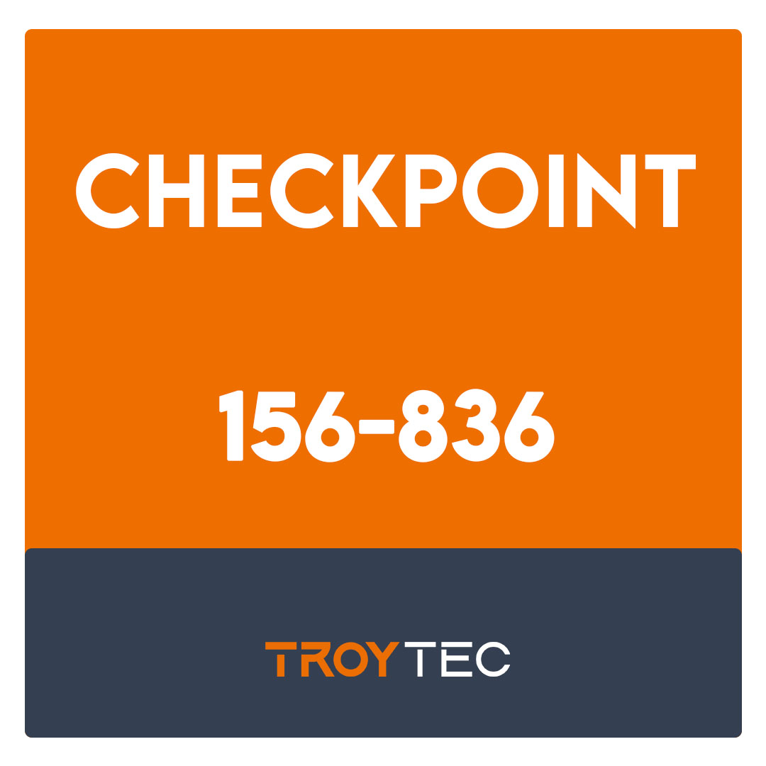 156-836-Check Point Certified Maestro Expert - R81 (CCME) Exam
