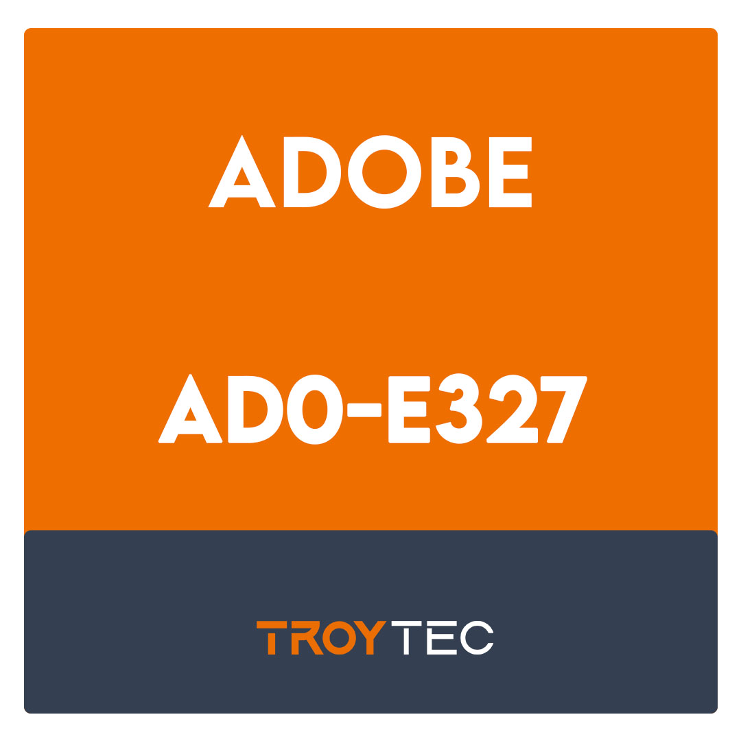 AD0-E327-Adobe Campaign Classic Business Practitioner Expert Exam