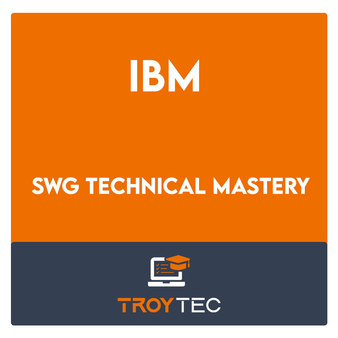 SWG Technical Mastery